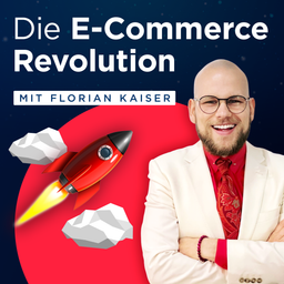 Podcast thumbnail for Die E-Commerce Revolution