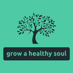 Podcast thumbnail for Grow a Healthy Soul