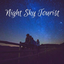 Podcast thumbnail for Night Sky Tourist