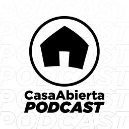 Podcast thumbnail for Casa Abierta Podcast