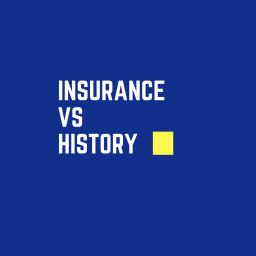 Podcast thumbnail for Insurance Vs History