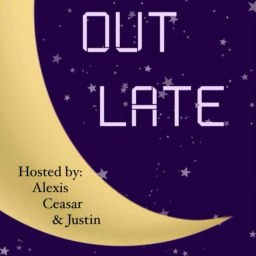 Podcast thumbnail for Out Late