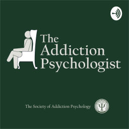 Podcast thumbnail for The Addiction Psychologist