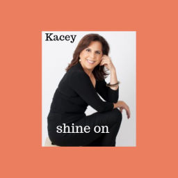 Podcast thumbnail for SHINE ON! Kacey's Health & Happiness Show