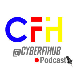 Podcast thumbnail for CyberFiHub Tech Show