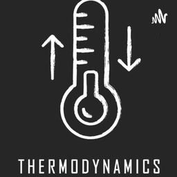 Podcast thumbnail for TME 221- Basic Concept of Thermodynamics