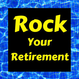 Podcast thumbnail for Rock Your Retirement Show