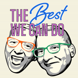 Podcast thumbnail for The Best We Can Do