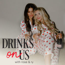 Podcast thumbnail for Drinks On Us