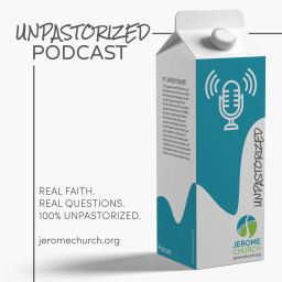 Podcast thumbnail for Unpastorized Podcast