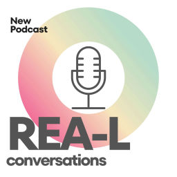 Podcast thumbnail for REA-L Conversations Podcast
