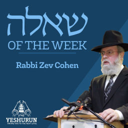Podcast thumbnail for Shaylah of the Week - Yeshurun - Rabbi Zev Cohen