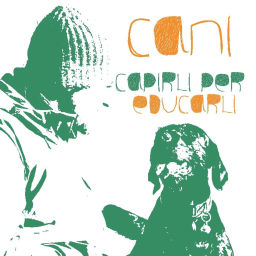 Podcast thumbnail for Cani, capirli per educarli
