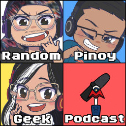 Podcast thumbnail for Random Pinoy Geek