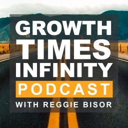 Podcast thumbnail for The Growth Times Infinity Podcast