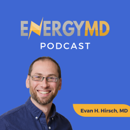 Podcast thumbnail for EnergyMD Podcast