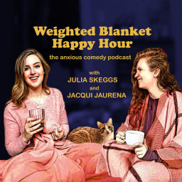 Podcast thumbnail for Weighted Blanket Happy Hour