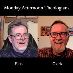 Podcast thumbnail for Monday Afternoon Theologians