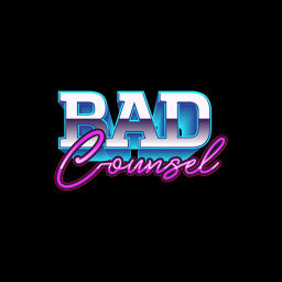 Podcast thumbnail for Bad Counsel