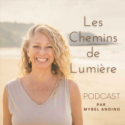 Podcast thumbnail for Les Chemins de Lumière