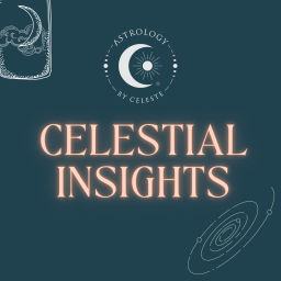 Podcast thumbnail for Celestial Insights Podcast