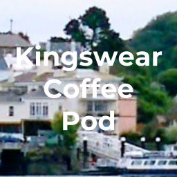 Podcast thumbnail for Kingswear Coffee Pod