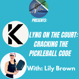 Podcast thumbnail for Klyng on the Court: Cracking The Pickleball Code.