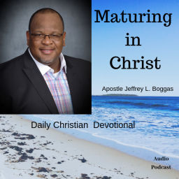 Podcast thumbnail for Maturing in Christ