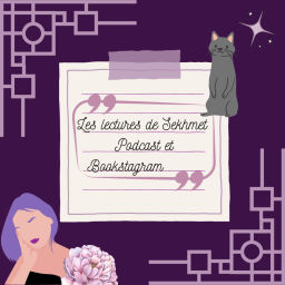 Podcast thumbnail for Les lectures de Sekhmet