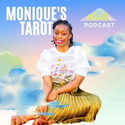 Podcast thumbnail for Monique's Tarot Podcast 🦋