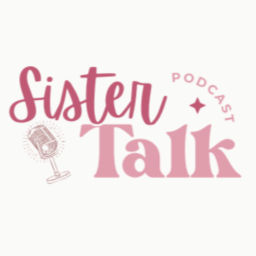 Podcast thumbnail for Sister Talk