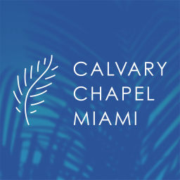 Podcast thumbnail for Calvary Chapel Miami Podcast