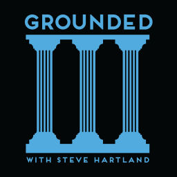 Podcast thumbnail for Grounded with Steve Hartland