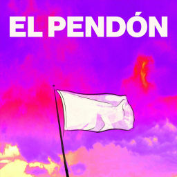 Podcast thumbnail for El Pendón