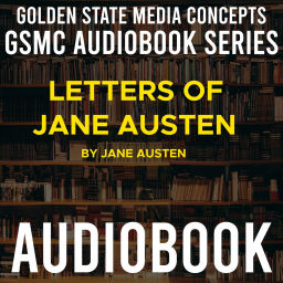 Podcast thumbnail for GSMC Audiobook Series: Letters of Jane Austen