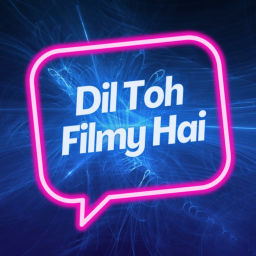 Podcast thumbnail for Dil Toh Filmy Hai!