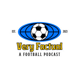 Podcast thumbnail for Very Factual