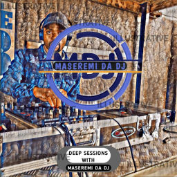 Podcast thumbnail for Deep Sessions With Maseremi da DJ