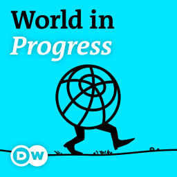 Podcast thumbnail for World in Progress | Deutsche Welle
