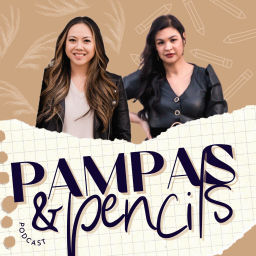 Podcast thumbnail for Pampas & Pencils