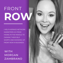 Podcast thumbnail for Front Row with Morgan Zambrano