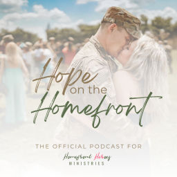 Podcast thumbnail for Hope on the Homefront