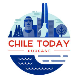 Podcast thumbnail for Chile Today Podcast