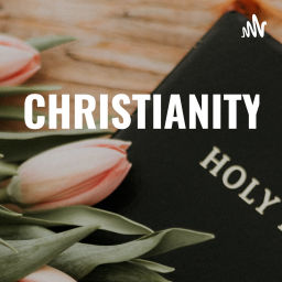 Podcast thumbnail for ✝️ CHRISTIANITY