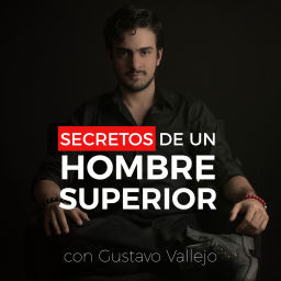 Podcast thumbnail for Secretos De Un Hombre Superior