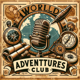 Podcast thumbnail for World Adventures Club - OTR Radio Show