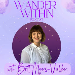 Podcast thumbnail for Wander Within Podcast