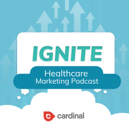 Podcast thumbnail for Ignite Digital Marketing Podcast | Healthcare Marketing Strategy & Tips | Alex Membrillo