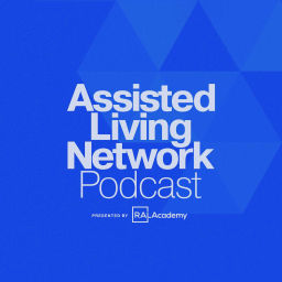 Podcast thumbnail for Assisted Living Network Podcast