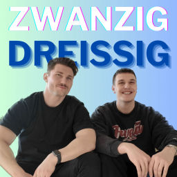 Podcast thumbnail for ZwanzigDreißig - Ein dynamisches Duo